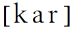 kar (1K)